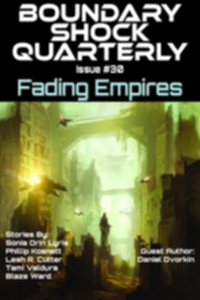 Boundary Shock Quarterly #30