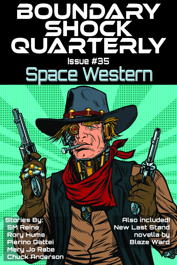 Boundary Shock Quarterly #35: Space Western