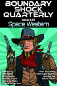 Boundary Shock Quarterly #35